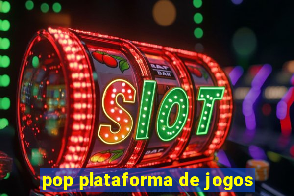 pop plataforma de jogos